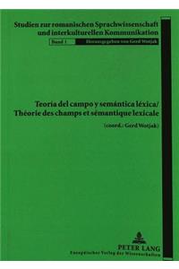 Teoria del campo y semantica lexica- Theorie des champs et semantique lexicale