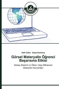 Görsel Materyalin Öğrenci Başarısına Etkisi