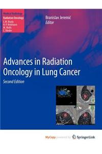 Advances in Radiation Oncology in Lung Cancer