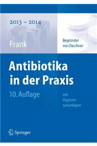 Antibiotika in Der Praxis 2019 - 2020
