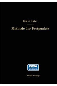 Methode Der Festpunkte Zur Berechnung Der Statisch Unbestimmten Konstruktionen Mit Zahlreichen Beispielen Aus Der PRAXIS Insbesondere Ausgeführten Eisenbetontragwerken