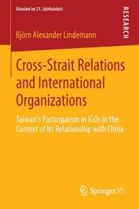 Cross-Strait Relations and International Organizations