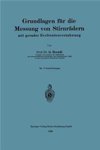 Grundlagen für die Messung von Stirnrädern mit gerader Evolventenverzahnung