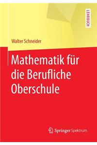 Mathematik Für Die Berufliche Oberschule