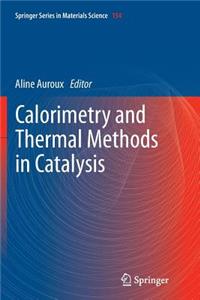 Calorimetry and Thermal Methods in Catalysis