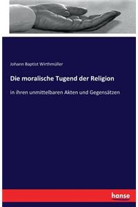 Die moralische Tugend der Religion