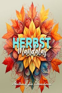 Autumn Mandalas Coloring Book for Adults