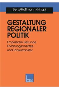 Gestaltung Regionaler Politik