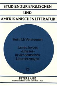 James Joyces «Ulysses» in vier deutschen Uebersetzungen
