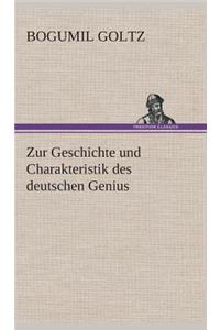 Zur Geschichte und Charakteristik des deutschen Genius