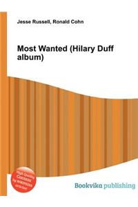 Most Wanted (Hilary Duff Album)