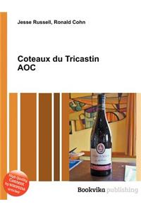 Coteaux Du Tricastin Aoc