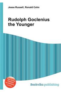 Rudolph Goclenius the Younger