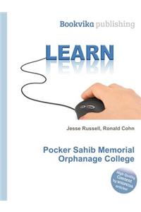Pocker Sahib Memorial Orphanage College
