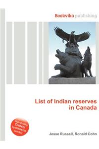 List of Indian Reserves in Canada