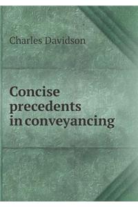 Concise Precedents in Conveyancing