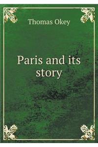 Paris and Its Story