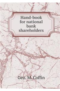 Hand-Book for National Bank Shareholders