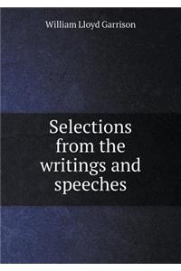 Selections from the writings and speeches