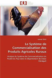 Le Système de Commercialisation Des Produits Agricoles Ruraux