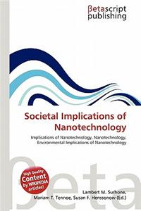 Societal Implications of Nanotechnology