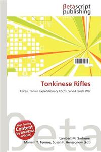 Tonkinese Rifles
