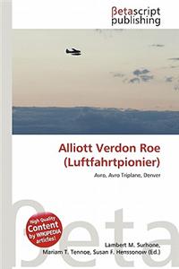 Alliott Verdon Roe (Luftfahrtpionier)