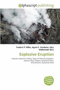 Explosive Eruption