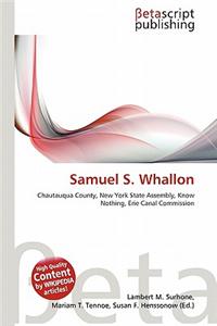 Samuel S. Whallon