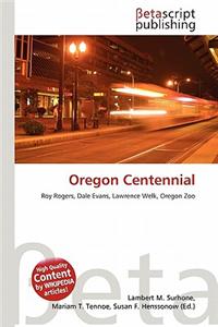 Oregon Centennial