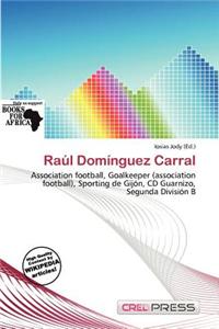 Ra L Dom Nguez Carral
