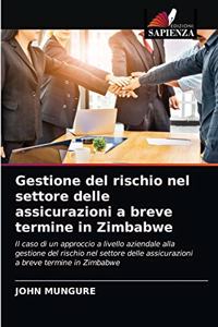 Gestione del rischio nel settore delle assicurazioni a breve termine in Zimbabwe