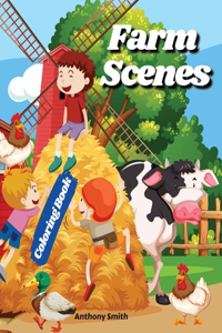 Farm Scenes Coloring Book With Animals