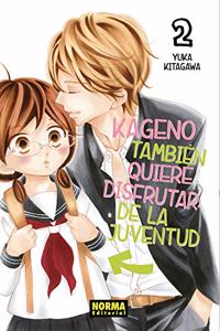 Kageno tambien quiere disfrutar de la juventud 2 (Spanish Edition)