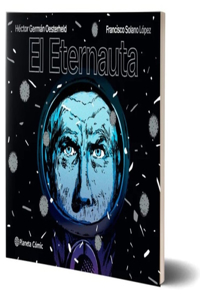 El Eternauta (Cómic) / The Eternaut (Comic Book)