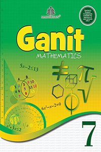 Ganit Mathematics - 7