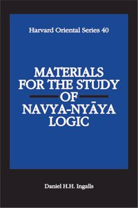 Materials for the Study of Navya: Nyaya Logic