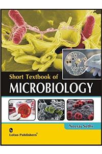 Short Textbook of Microbiology for Nurses