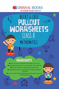 Oswaal NCERT & CBSE Pullout Worksheets Class 8 Mathematics Book (For March 2020 Exam)