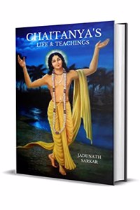 Chaitanya's Life and Teachings