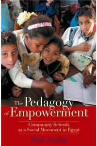 The Pedagogy of Empowerment: Community Schools as a Social Movement in Egypt