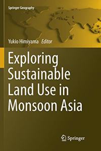 Exploring Sustainable Land Use in Monsoon Asia