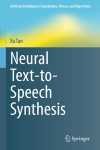 Neural Text-To-Speech Synthesis