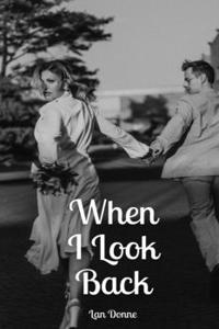 When I Look Back