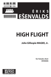 High Flight for Sssaaa Choir: Choral Octavo (Musica Baltica)