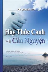 Hãy Thức Canh và Cầu Nguyện