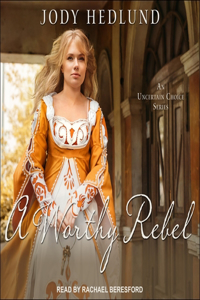 Worthy Rebel