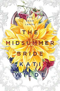 Midsummer Bride: A Dead Lands Fantasy Romance