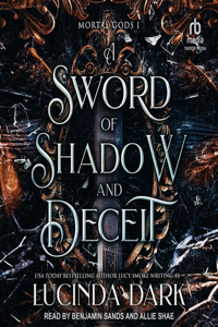 Sword of Shadow and Deceit