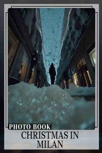 Christmas in Milan Photo Book